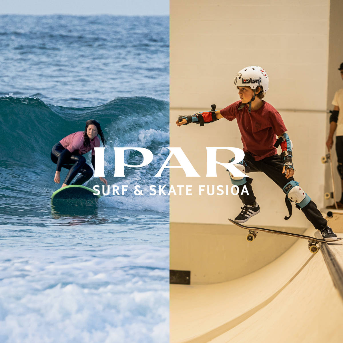 Surf and Skate Fusion - IPAR Surf & Skate school