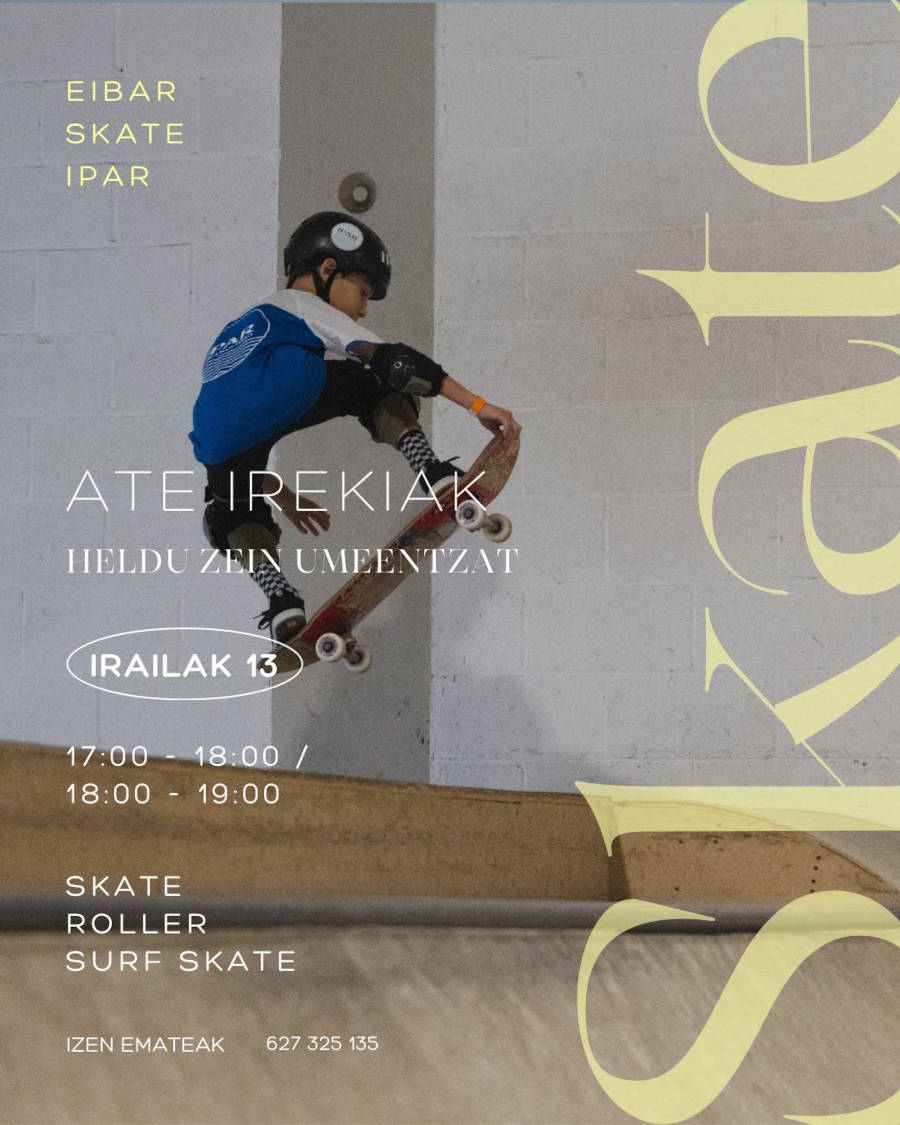 Skate, Roller eta Surfskate - Anima zaitez eta etorri Iparrera probatzera
